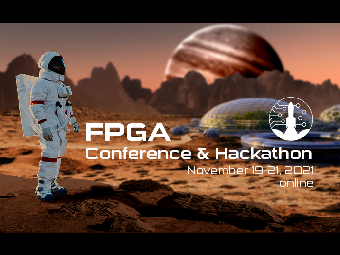 FPGA Conference and Hackathon 2021